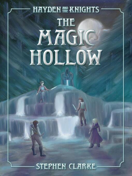Title details for The Magic Hollow by Stephen Clarke - Available